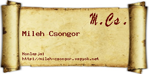 Mileh Csongor névjegykártya